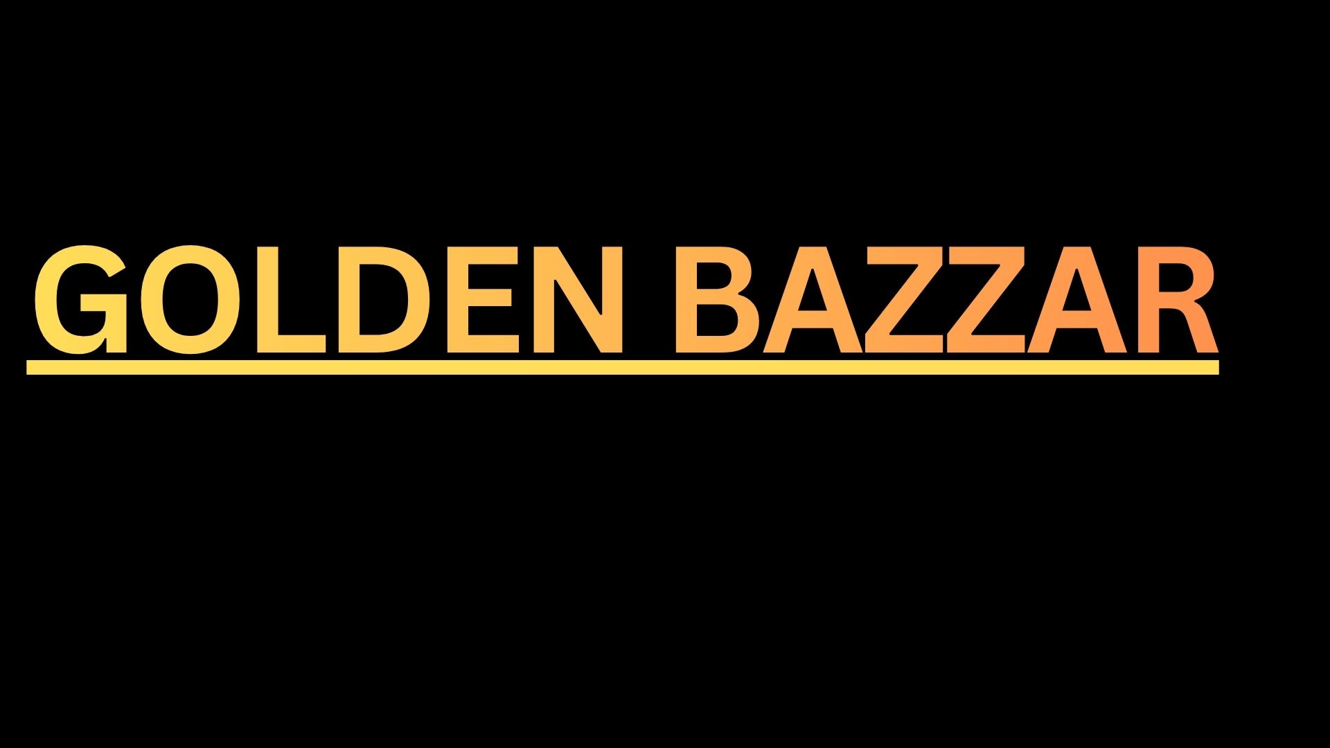 GOLDEN BAZAAR